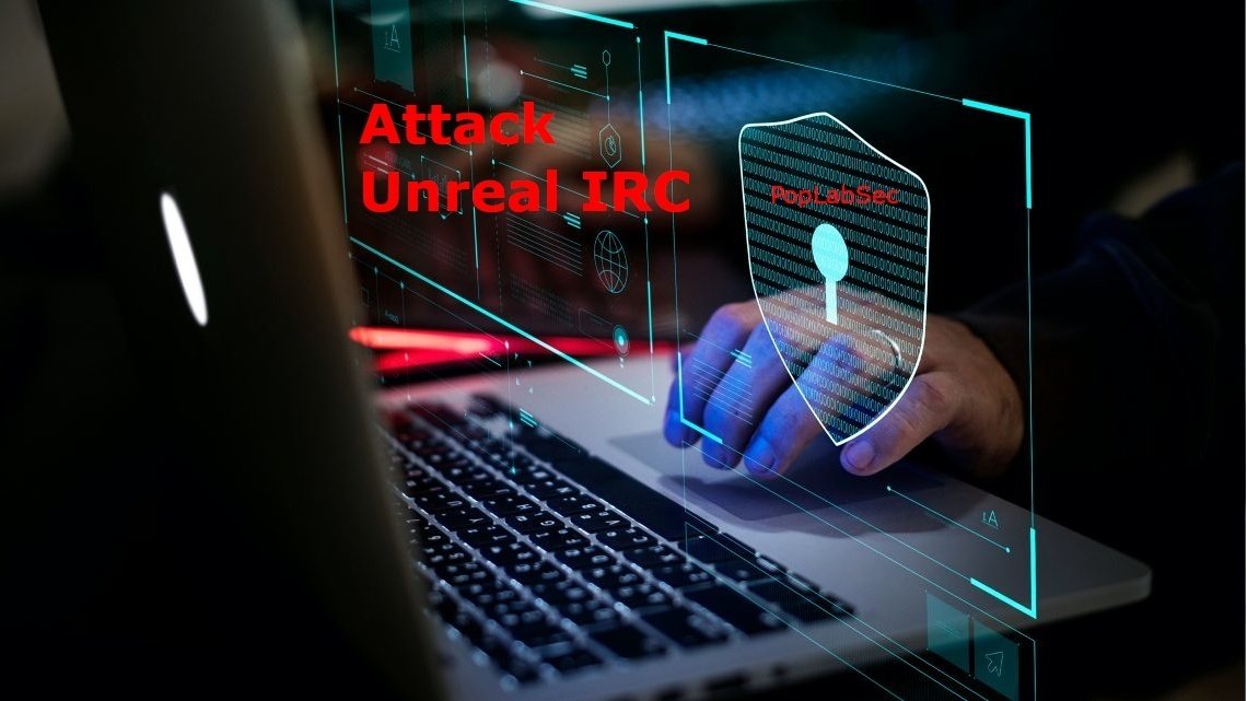 Attack Unreal IRC Server : Basic Free Guide 2020 1 Attack Unreal IRC Server