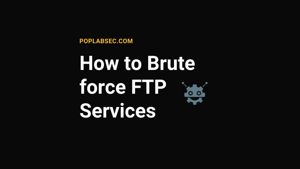 How to Brute force FTP Services
