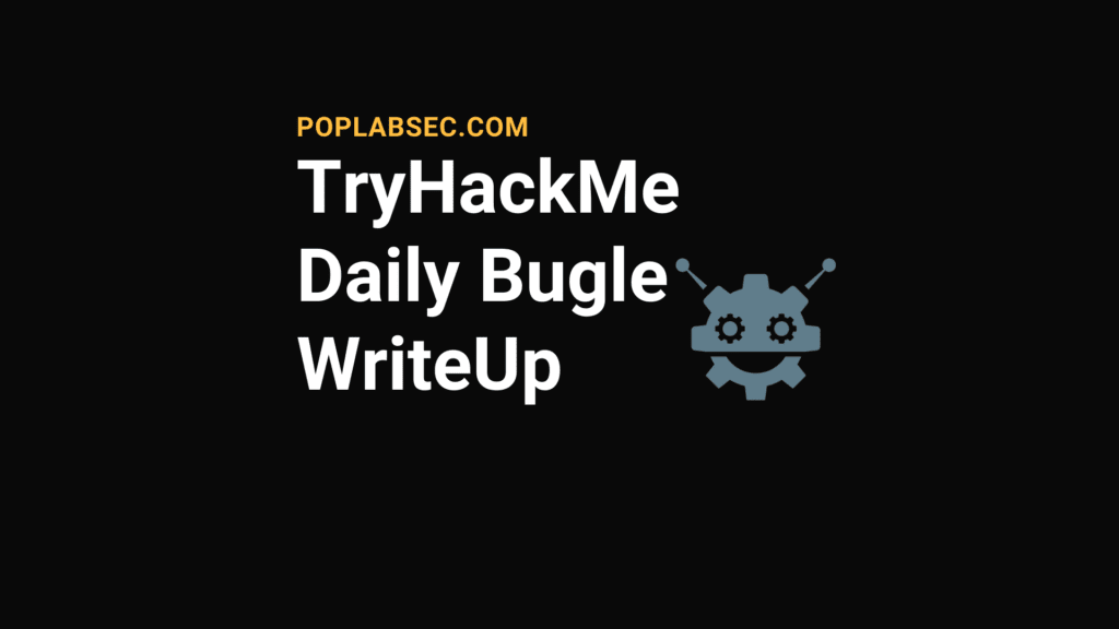 TryHackMe Daily Bugle WriteUp