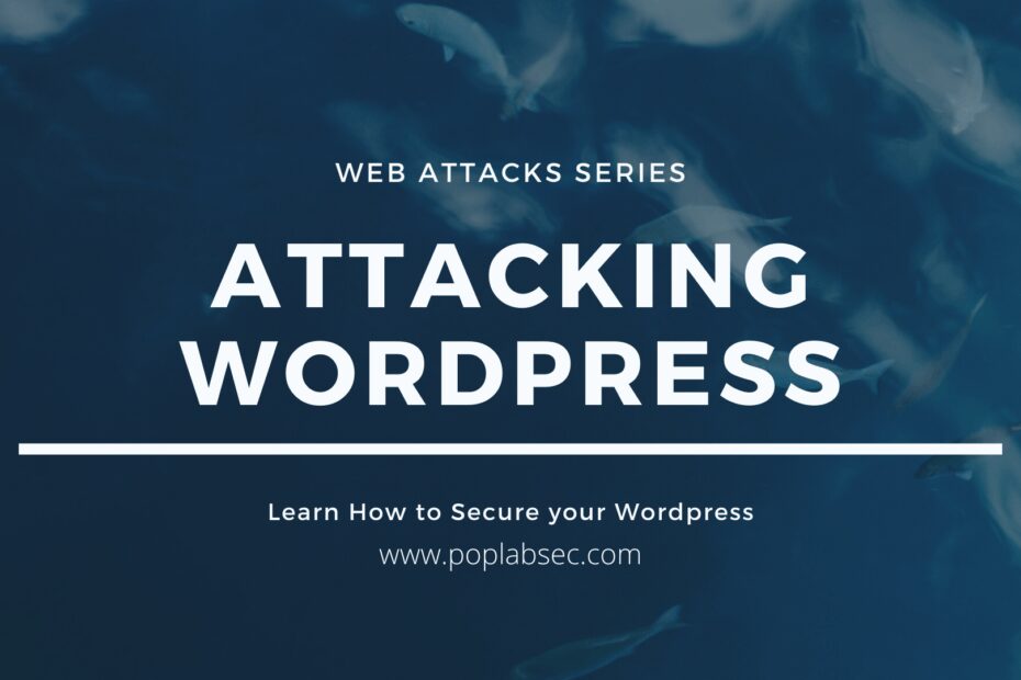Attacking Wordpress