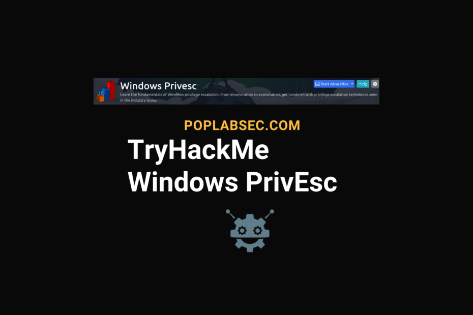TryhackMe Windows PrivEsc