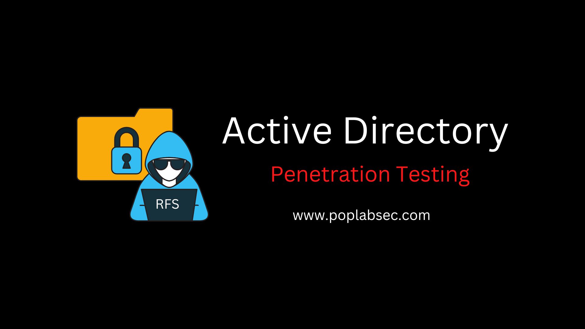 Active Directory Penetration Testing: Methodology