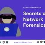Network Forensics: Unveiling the Secrets